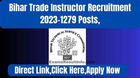 BTSC Trade Instructor Vacancy 2023 1279 Posts Apply Now Btsc Bih Nic In