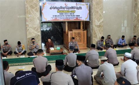 Peringati Maulid Nabi Begini Pesan Kapolres Tuban Pada Anggotanya