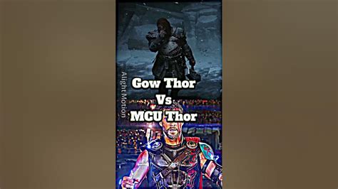 Gow Thor Vs Mcu Thor Marvel Shorts Dc Thor Kratos Godofwar Gow