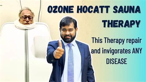 Hocatt Ozone Sauna Therapy How It Rejuvenate Your Whole Body Dr