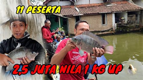 Mancing Borongan Ikan Nila Babon Idr Juta Bareng Angler Mbt Tasik