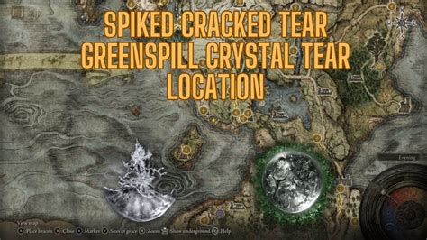 Spiked Cracked Tear Greenspill Crystal Tear Location Elden Ring K