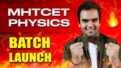 MHTCET BATCH LAUNCH RG LECTURES PHYSICS PCM MHTCET 2024 FINAL BATCH