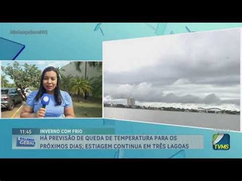 H Previs O De Queda De Temperatura Para Os Pr Ximos Dias Estiagem