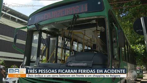 Acidente Entre Dois ônibus E Carro Deixa Três Feridos Na Avenida Acm