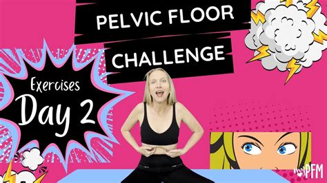 Pelvic Floor Challenge Exercises Day 2 Youtube