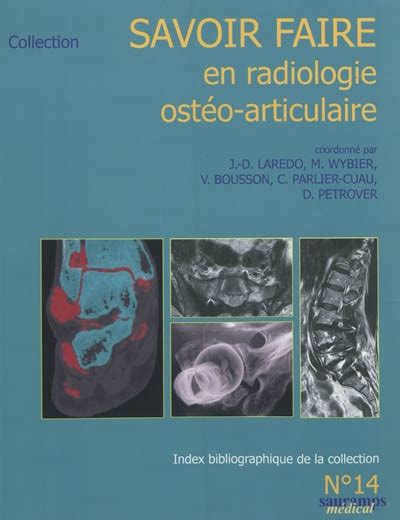 Savoir Faire En Radiologie Ost O Articulaire T Savoir Faire By