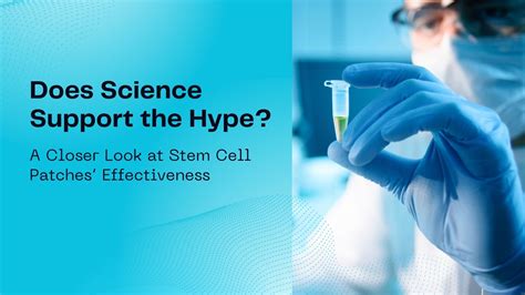 Does Science Support The Hype A Closer Look At Stem Cell Patches Effectiveness Militant Grind