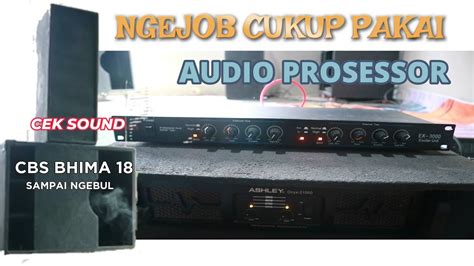 Audio Prossesor Sound System Bisa Job Hajatan Cek Sound Subwoofer