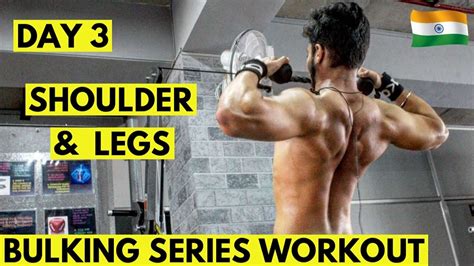 Day Bulking Shoulder Leg Workout Bulk Series Muscle Building