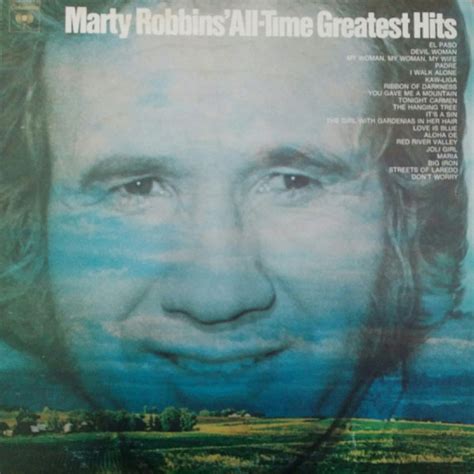 Marty Robbins - Marty Robbins' All-Time Greatest Hits Lyrics and ...