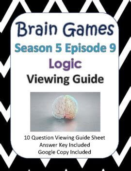 Brain Games Season 5, Episode 9 - Logic - Google Copy Included | TPT