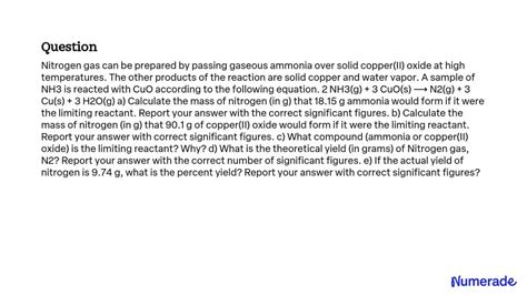 Solved Nitrogen Gas Can Be Prepared By Passing Gaseous Ammonia Over