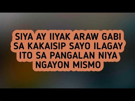 SIYA AY IIYAK ARAW GABI SA KAKAISIP SAYO YouTube