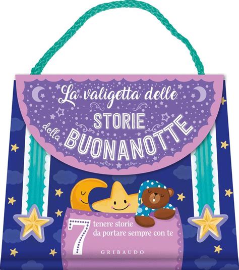 La Valigetta Delle Storie Della Buonanotte Feltrinelli Editore