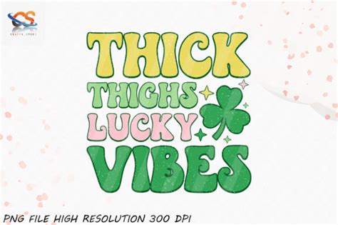 Thick Thighs Lucky Vibes PNG Sublimation Graphic By Crafts Store