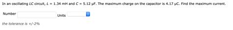 Solved In An Oscillating LC Circuit L 1 34 MH And C Chegg