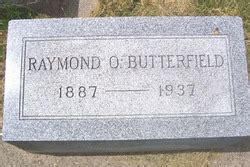 Raymond Otto Butterfield 1887 1937 Memorial Find A Grave