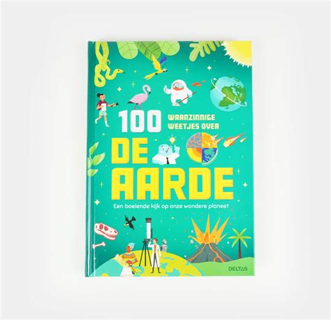 100 Weetjes Over De Aarde Wediscover