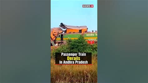 Andhra Pradesh Train Collision Andhra Pradesh Tragedy Passenger