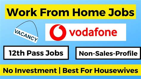 Vodafone Work From Home Jobs 2023 Salary Upto 25 000 12th Pass