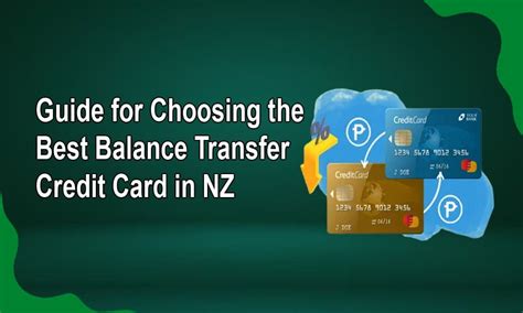 Guide For Choosing The Best Balance Transfer Credit Card In Nz