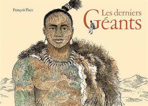 Les croqueurs de livres Les derniers géants François Place