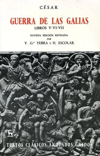 Libro Guerra De Las Galias 9788424933890 César Cayo Julio