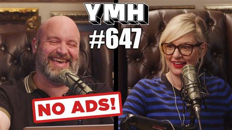 No Ads Your Mom S House Podcast Ep 647 Youtube