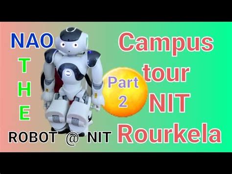 NIT Rourkela Campus Tour 2 Amazing Technical Support To Students