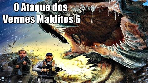 O Ataque Dos Vermes Malditos 6 Trailer Legendado PT BR HD 2018 YouTube