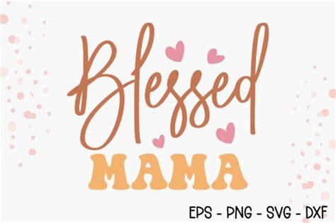 Blessed Mama Retro Mother S Day SVG Graphic By Trendy CraftSVG