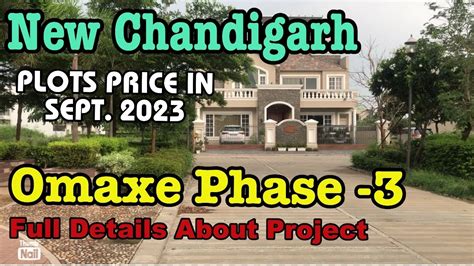 Newchandigarh Omaxe Phase Plots Price Sept Full Detail About