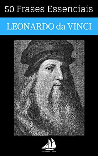 Lelivros Frases Essenciais De Leonardo Da Vinci Clipper Brasil