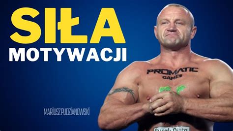 Mariusz Pudzianowski Film Motywacyjny Youtube