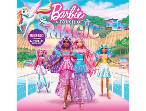 Mattel S All New Animated Series Barbie A Touch Of Magic Debuts