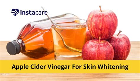 Apple Cider Vinegar Benefits For Skin Whitening