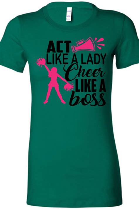 Act Like A Lady Cheer Like A Boss Cheer Shirt Shopperboard