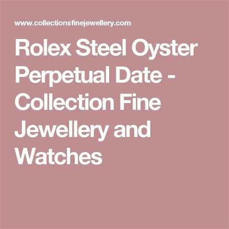 Rolex Steel Oyster Perpetual Date Collection Fine Jewellery And