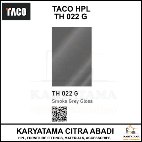 Jual Taco Hpl Th G Smoke Grey Gloss Kota Depok Karyatama