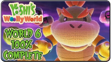 Yoshis Woolly World Walkthrough Part 6 World 6 Youtube