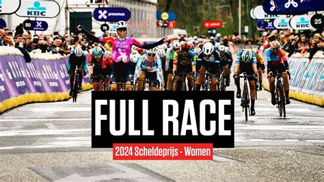 FULL RACE 2024 Scheldeprijs Women YouTube