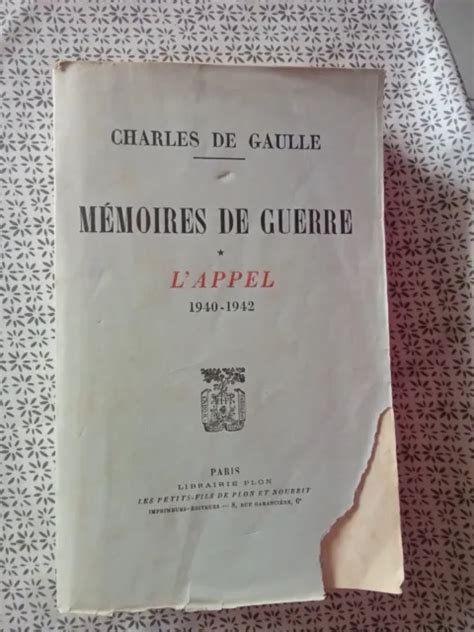 LIVRE MÉMOIRES DE GUERRE L APPEL 1940 1942 CHARLES DE GAULLE Copyright