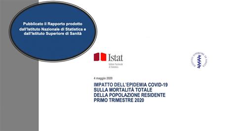 Pubblicato Il Rapporto ISTAT Sull Impatto Dell Epidemia Da COVID 19