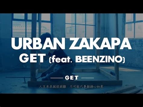 繁中字Urban Zakapa Get Feat Beenzino YouTube