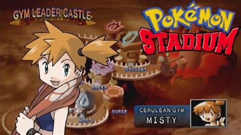 Rentals Only Pokémon Stadium Gym Leader Castle Part 2 Cerulean Gym