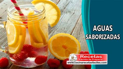 Recetas De Aguas Saborizadas