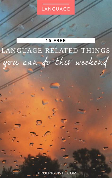 15 Free Language Learning Related Things You Can Do This Weekend Both