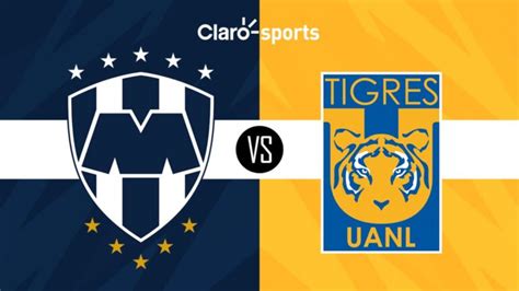 Monterrey vs Tigres en vivo Horario y dónde ver la transmisión online