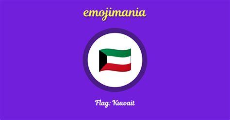 🇰🇼 Flag: Kuwait emoji Copy & Paste - Emojimania